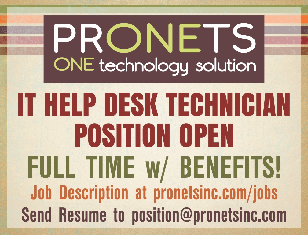 Job Opening for an IT Help Desk Technician at PRONETS