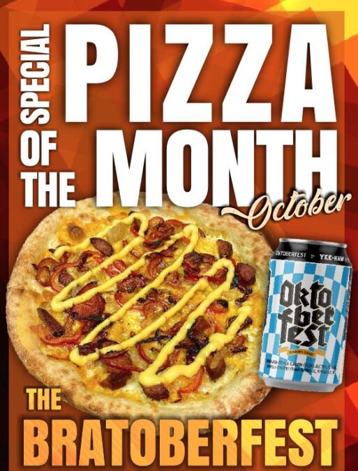 October Pizza of the Month – BratOberfest!