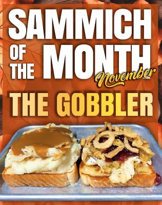 November Sammich of the Month – The Gobbler!